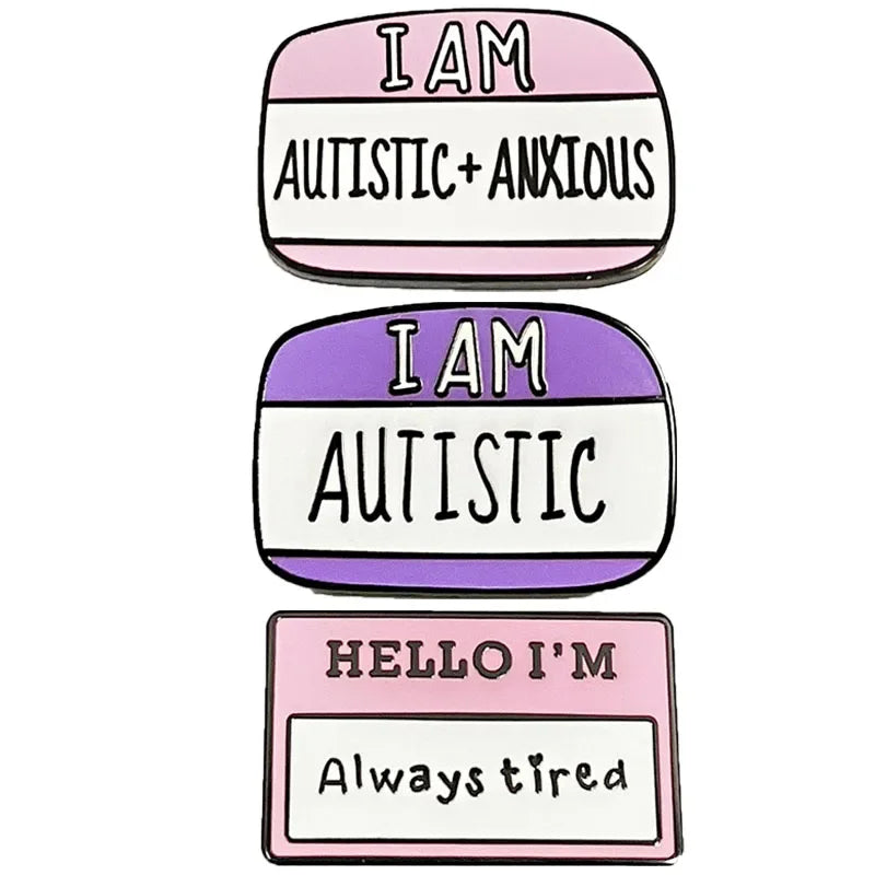I Am Autistic Badge Pin Mental Health Autism Metal Badges Lapel Pins Hello I’m Always Tired Badge Name Tag Enamel Pin Brooches